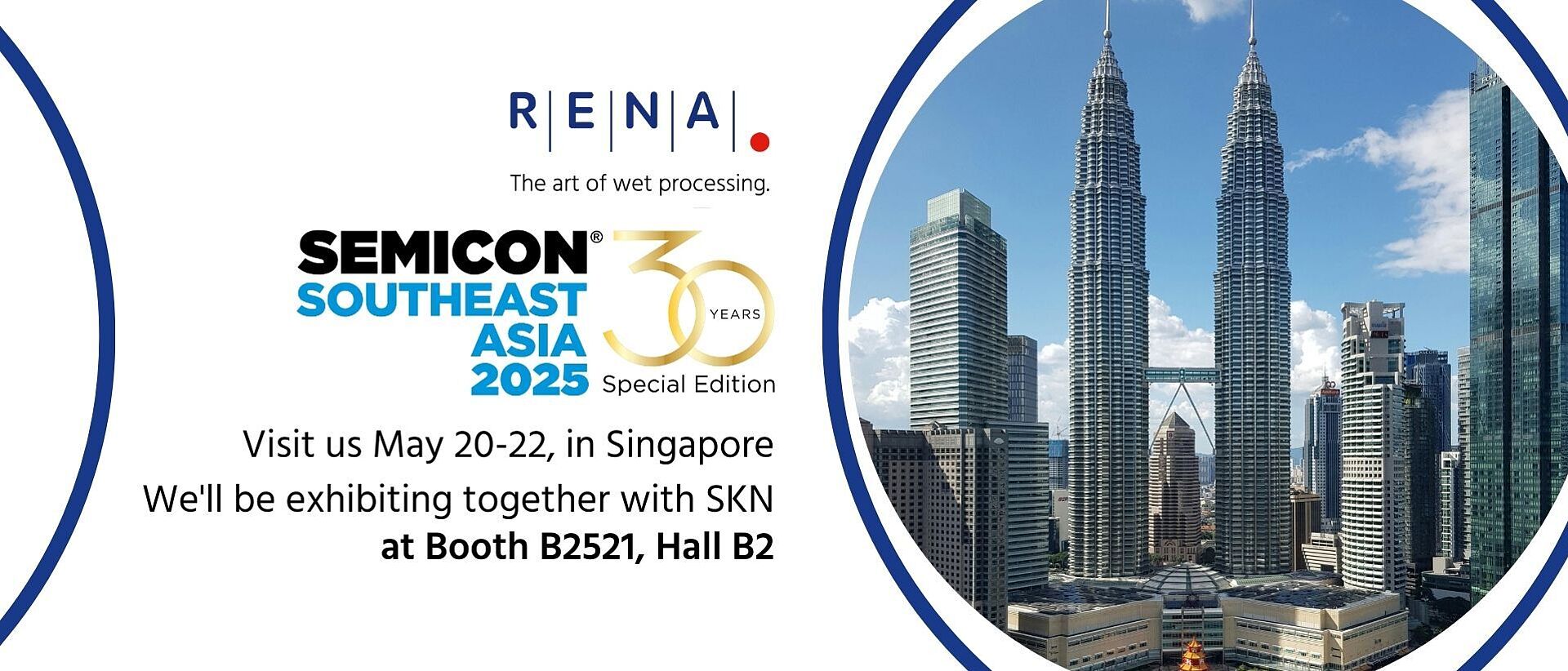 Exhibiton Banner RENA Semicon South East Asia 2025 Exhibiton Banner RENA Semicon South East Asia 2025