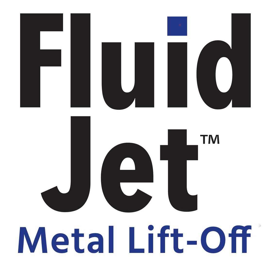 FLuid Jet Metal Lift-Off 
